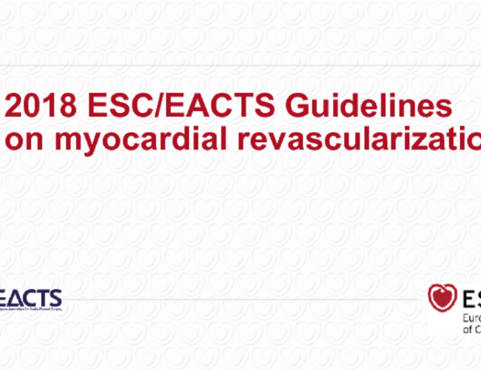 2018 ESC/EACTS Guidelines on Myocardial Revascularization