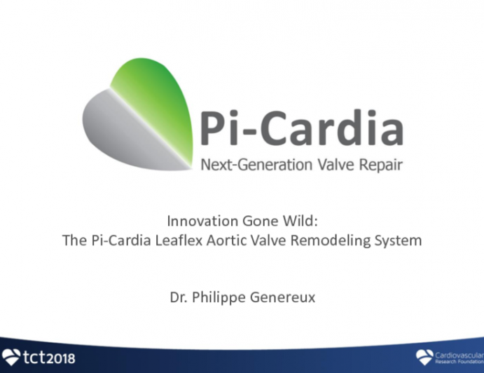 Innovation Gone Wild: The Pi-Cardia Leaflex Aortic Valve Remodeling System