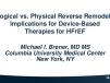 Biological vs Physical Reverse Remodeling:  Implications for Device-Based Therapies for HFrEF